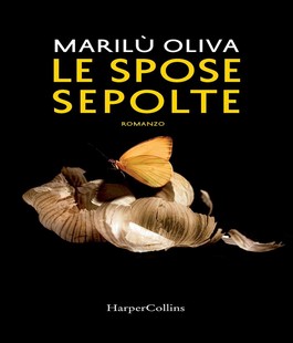  ''Le spose sepolte'' di Marilù Oliva alla Libreria IBS+Libraccio